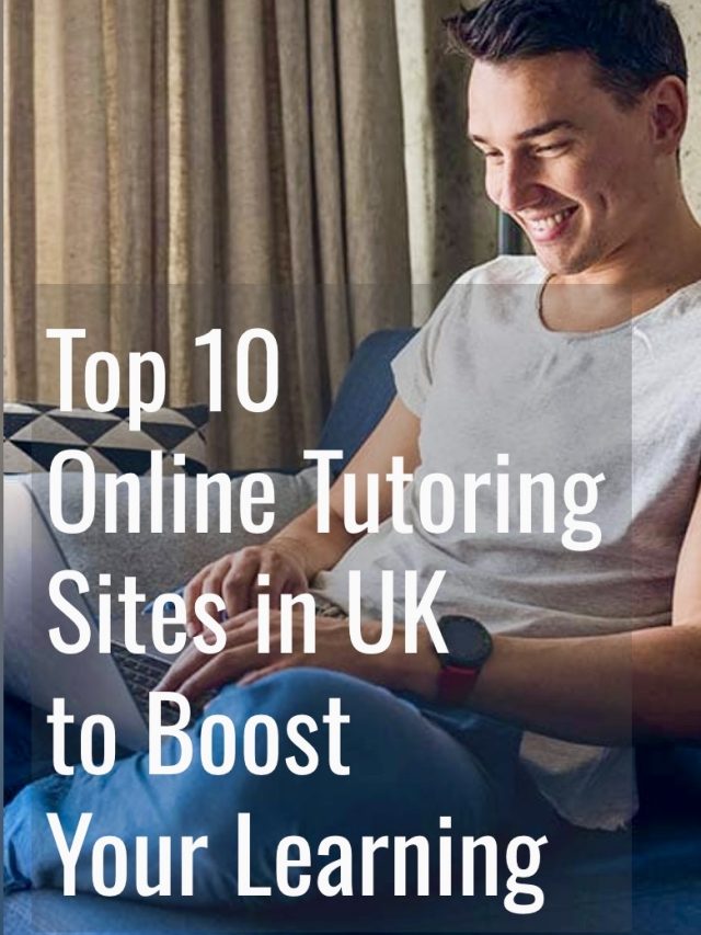 Top 10 Online Tutoring Sites in UK